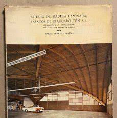 madera laminada y ensayos de fraguado